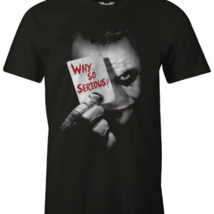 Why So Serious? - Talla XXL